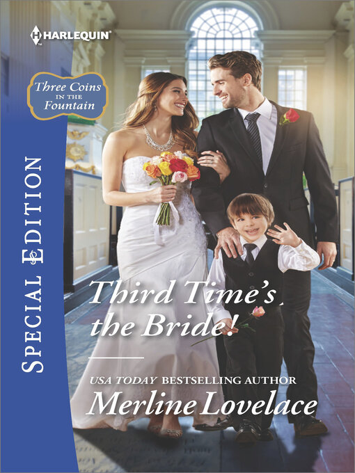 Title details for Third Time's the Bride! by Merline Lovelace - Available